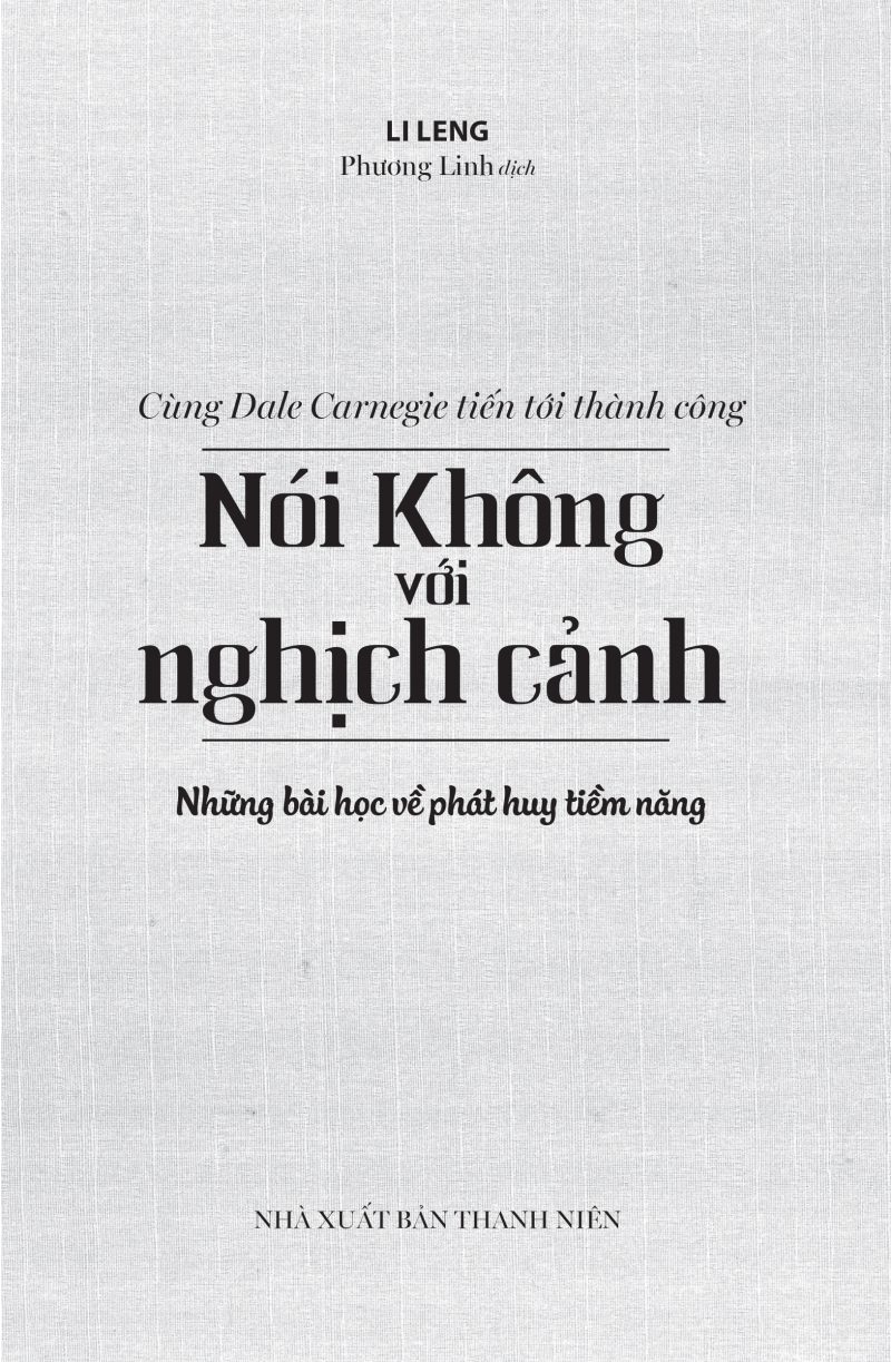Nói Không Với Nghịch Cảnh - Cùng Dale Carnegie Tiến Tới Thành Công PDF