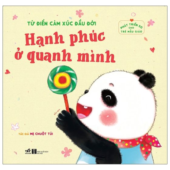 Phát Triển EQ Cho Trẻ Mẫu Giáo - Hạnh Phúc Ở Quanh Mình PDF