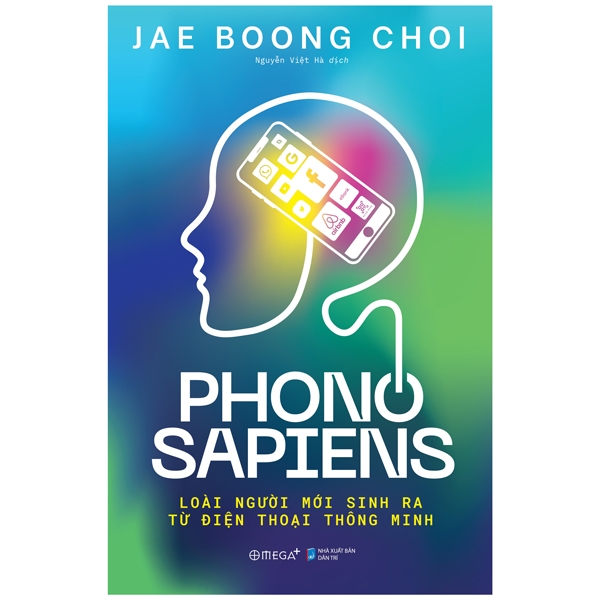 Phono Sapiens - Loài Người Mới Sinh Ra Từ Điện Thoại Thông Minh PDF Phono Sapiens - Loài Người Mới Sinh Ra Từ Điện Thoại Thông Minh PDF
