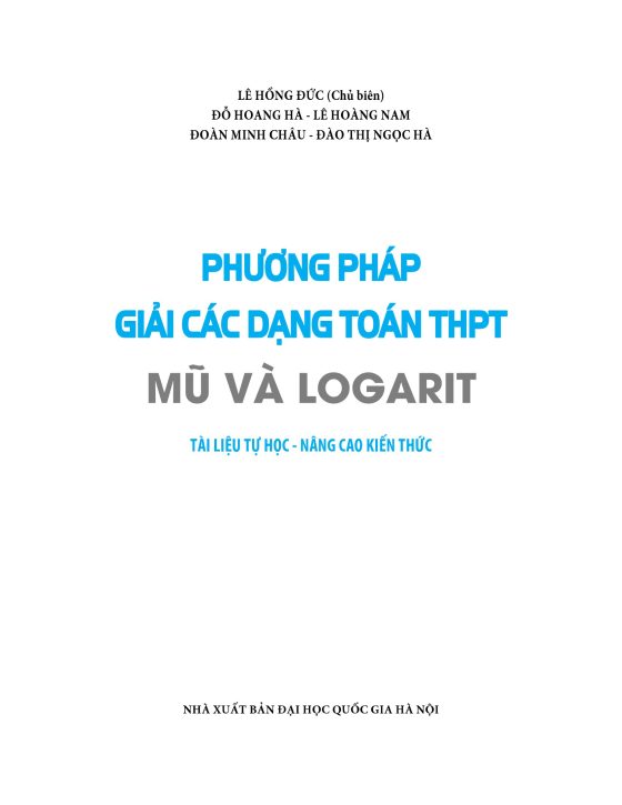 Phương Pháp Giải Các Dạng Toán THPT - Mũ Và Logarit PDF