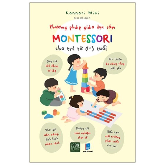 Phương Pháp Giáo Dục Sớm Montessori Cho Trẻ Từ 0 - 3 Tuổi PDF