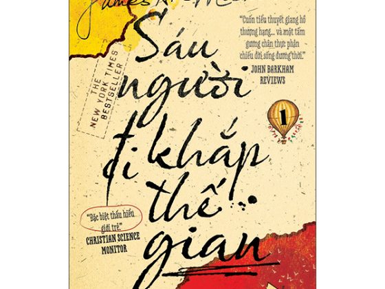 Sáu Người Đi Khắp Thế Gian - Tập 1 PDF