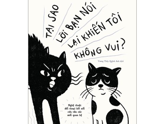 Tại Sao Lời Bạn Nói Lại Khiến Tôi Không Vui PDF