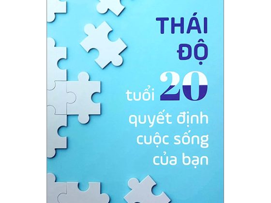 Thái Độ Tuổi 20 Quyết Định Cuộc Sống Của Bạn PDF