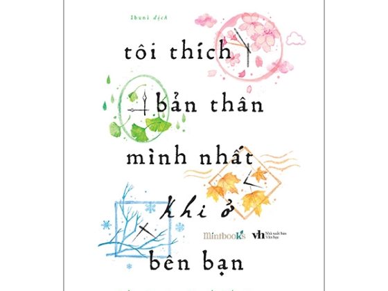 Tôi Thích Bản Thân Mình Nhất Khi Ở Bên Bạn PDF