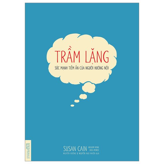 Trầm Lặng - Sức Mạnh Tiềm Ẩn Của Người Hướng Nội PDF