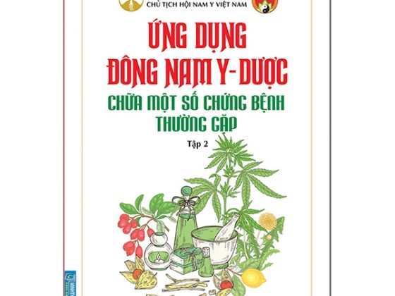 Ứng Dụng Đông Nam Y - Dược Chữa Một Số Chứng Bệnh Thường Gặp - Tập 2 PDF