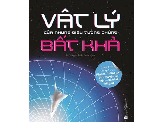 Vật Lý Của Những Điều Tưởng Chừng Bất Khả PDF