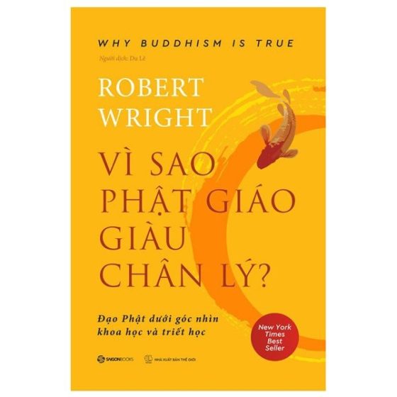 Vì Sao Phật Giáo Giàu Chân Lý - Why Buddhism Is True PDF