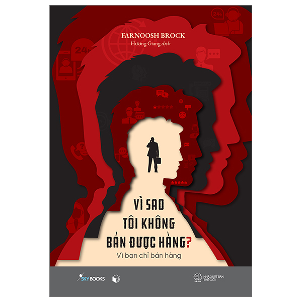 Vì Sao Tôi Không Bán Được Hàng? PDF Vì Sao Tôi Không Bán Được Hàng? PDF