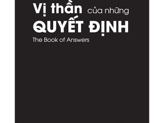 Vị Thần Của Những Quyết Định - The Book Of Answers - Bản Bìa Đen PDF