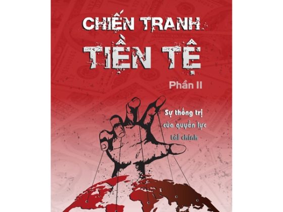 Chiến Tranh Tiền Tệ - Phần 2 - Sự Thống Trị Của Quyền Lực Tài Chính PDF