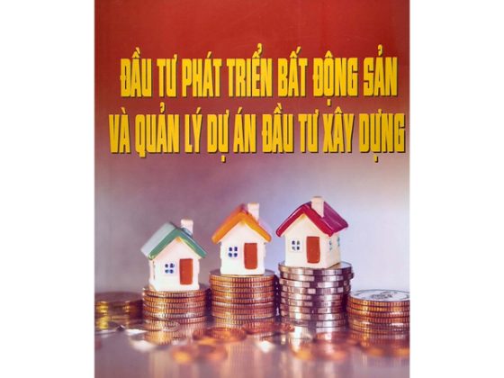 Đầu Tư Phát Triển Bất Động Sản Và Quản Lý Dự Án Đầu Tư Xây Dựng PDF