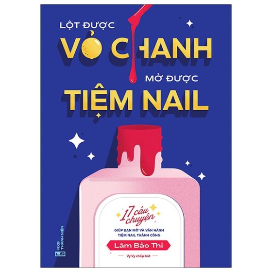 Lột Được Vỏ Chanh Mở Được Tiệm Nail PDF