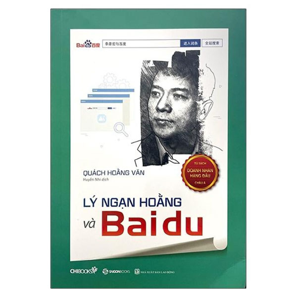 Lý Ngạn Hoằng Và Baidu (Seri Tủ Sách Doanh Nhân Hàng Đầu Châu Á) PDF Lý Ngạn Hoằng Và Baidu (Seri Tủ Sách Doanh Nhân Hàng Đầu Châu Á) PDF