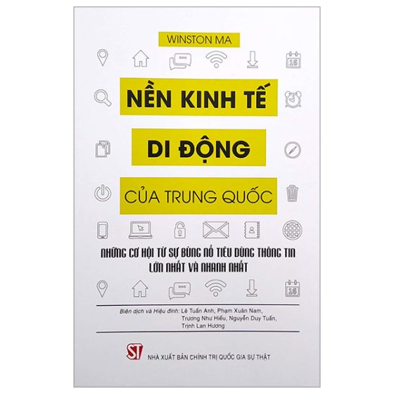 Nền Kinh Tế Di Động Của Trung Quốc - Những Cơ Hội Từ Sự Bùng Nổ Tiêu Dùng Thông Tin Lớn Nhất Và Nhanh Nhất PDF