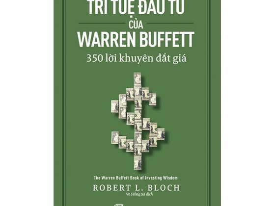 Trí Tuệ Đầu Tư Của Warren Buffett - 350 Lời Khuyên Đắt Giá PDF