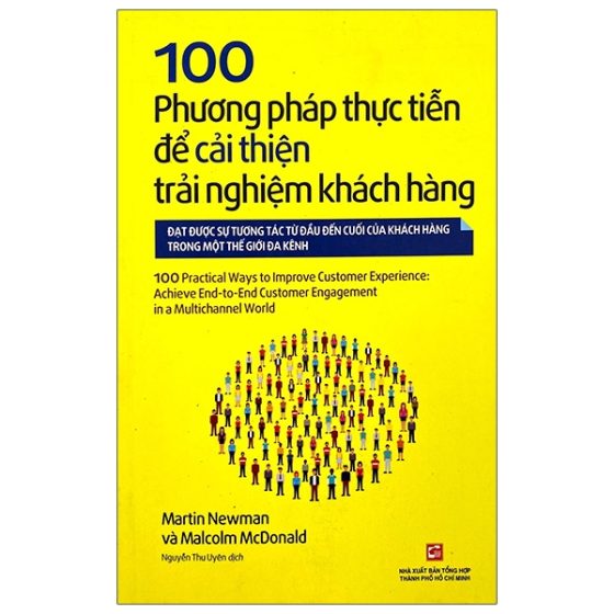 100 Phương Pháp Thực Tiễn Để Cải Thiện Trải Nghiệm Khách Hàng PDF