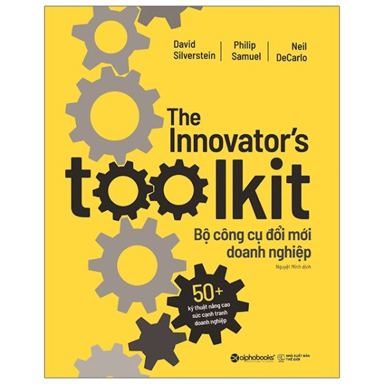 Bộ Công Cụ Đổi Mới Doanh Nghiệp - The Innovator'S Toolkit PDF