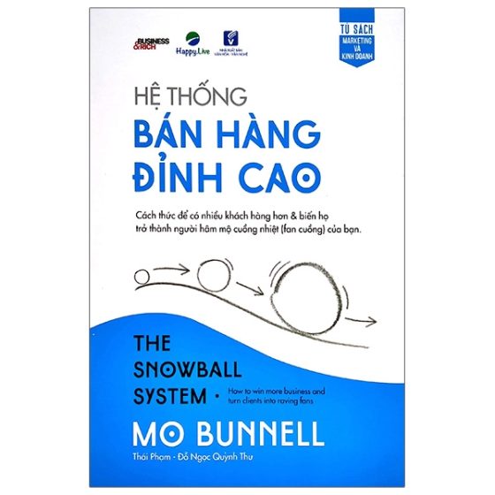 Hệ Thống Bán Hàng Đỉnh Cao - The Snowball System PDF