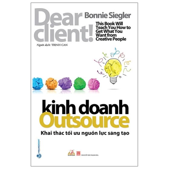 Kinh Doanh Outsource - Khai Thác Tối Ưu Nguồn Lực Sáng Tạo PDF