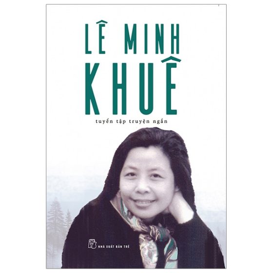 Lê Minh Khuê - Tuyển Tập Truyện Ngắn PDF