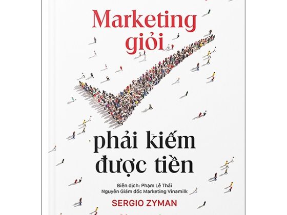 Marketing Giỏi Phải Kiếm Được Tiền - The End Of Marketing As We Know It PDF