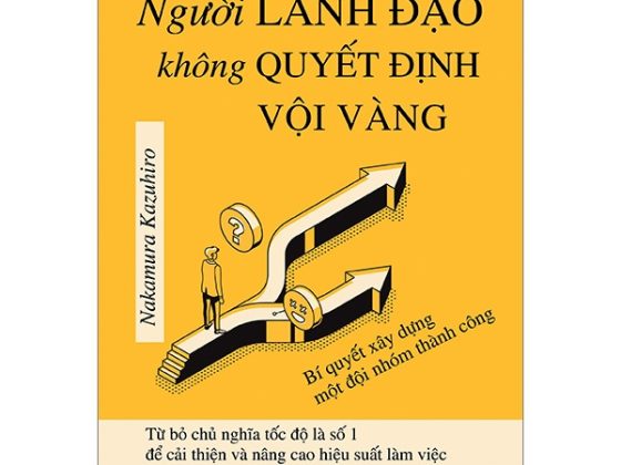 Người Lãnh Đạo Không Quyết Định Vội Vàng PDF