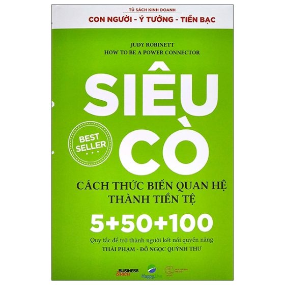 Siêu Cò - Cách Thức Biến Quan Hệ Thành Tiền Tệ - How To Be A Power Connector PDF