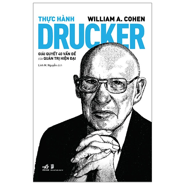 Thực Hành Drucker - Giải Quyết 40 Vấn Đề Của Quản Trị Hiện Đại PDF Thực Hành Drucker - Giải Quyết 40 Vấn Đề Của Quản Trị Hiện Đại PDF