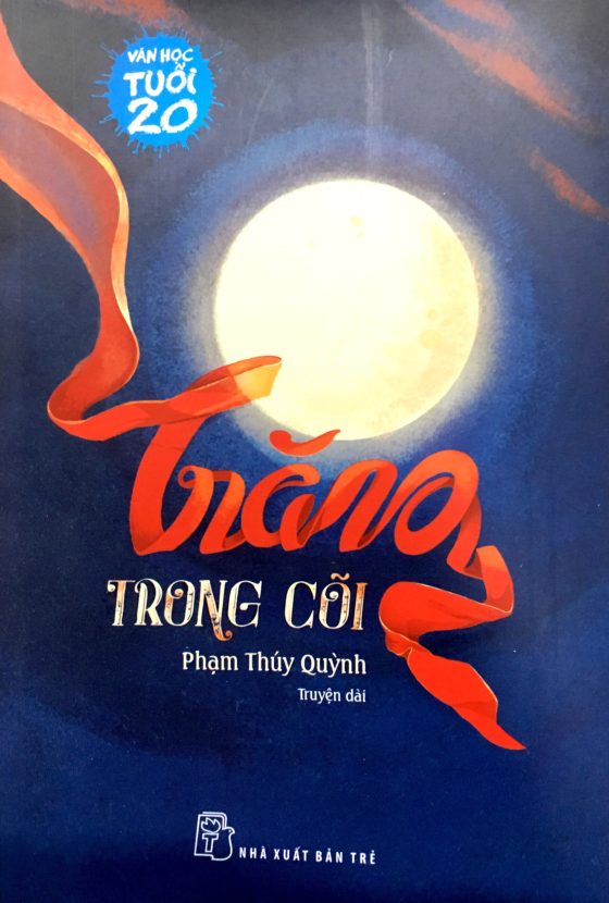 Trăng Trong Cõi - Văn Học Tuổi 20 PDF