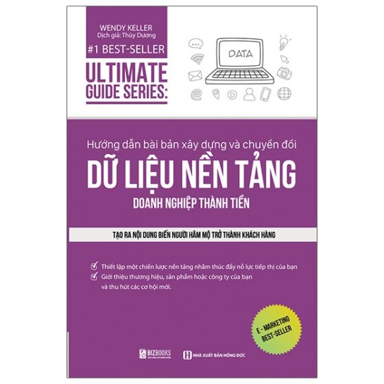 Ultimate Guide Series: Hướng Dẫn Bài Bản Xây Dựng Về Chuyển Đổi Dữ Liệu Nền Tảng Doanh Nghiệp Thành Tiền PDF