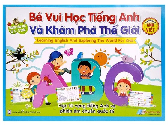 Bé Vui Học Tiếng Anh Và Khám Phá Thế Giới (Song Ngữ Anh-Ngữ) PDF