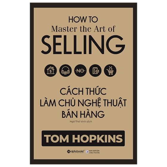 Cách Thức Làm Chủ Nghệ Thuật Bán Hàng PDF