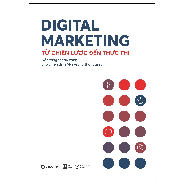 Digital Marketing - Từ Chiến Lược Đến Thực Thi PDF Digital Marketing - Từ Chiến Lược Đến Thực Thi PDF