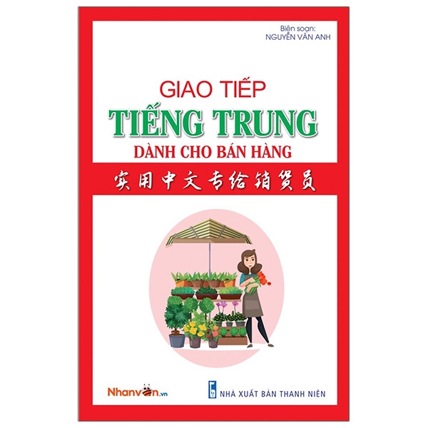 Giao Tiếp Tiếng Trung Dành Cho Bán Hàng PDF Giao Tiếp Tiếng Trung Dành Cho Bán Hàng PDF