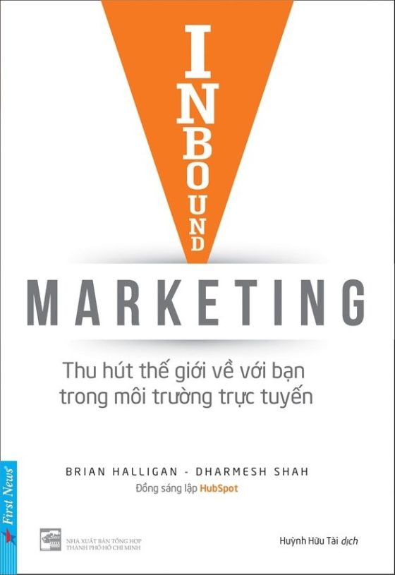 Inbound Marketing - Thu Hút Thế Giới Về Với Bạn Trong Môi Trường Trực Tuyến PDF
