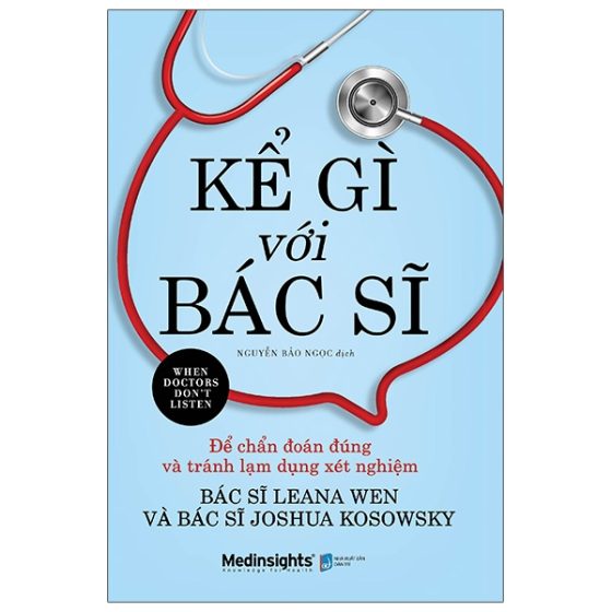 Kể Gì Với Bác Sĩ - When Doctors Don'T Listen PDF