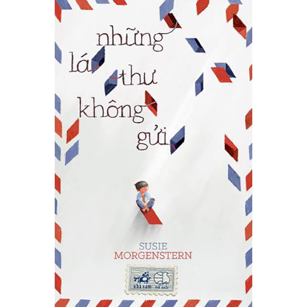 Những Lá Thư Không Gửi (Tái Bản 2018) PDF Những Lá Thư Không Gửi (Tái Bản 2018) PDF