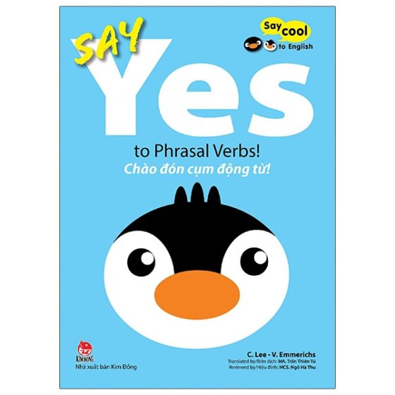 Say Cool To English - Say Yes To Phrasal Verbs! - Chào Đón Cụm Động Từ! PDF