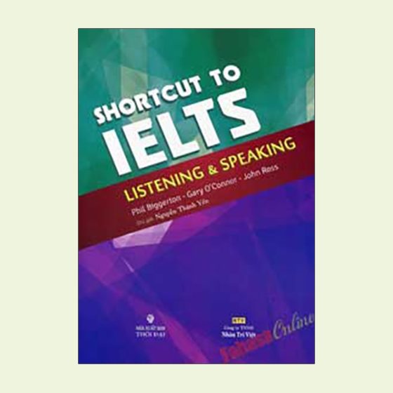 Shortcut To IELTS - Listening & Speaking (Kèm CD) PDF