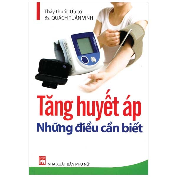 Tăng Huyết Áp Những Điều Cần Biết PDF Tăng Huyết Áp Những Điều Cần Biết PDF