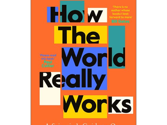 How The World Really Works: A Scientist’s Guide To Our Past, Present And Future PDF