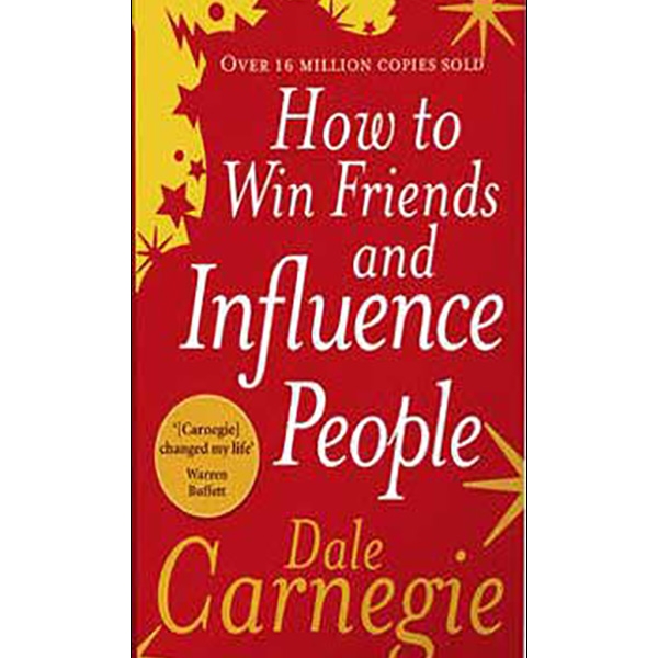 How to Win Friends & Influence People PDF How to Win Friends & Influence People PDF