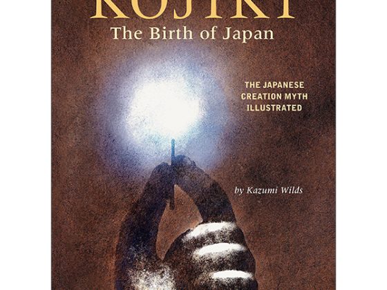 Kojiki: The Birth Of Japan: The Japanese Creation Myth Illustrated PDF