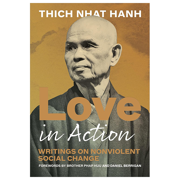 Love In Action, Second Edition - Writings On Nonviolent Social Change PDF Love In Action, Second Edition - Writings On Nonviolent Social Change PDF