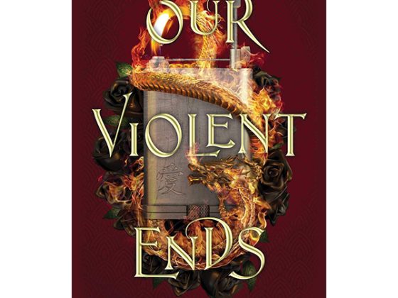 Our Violent Ends PDF
