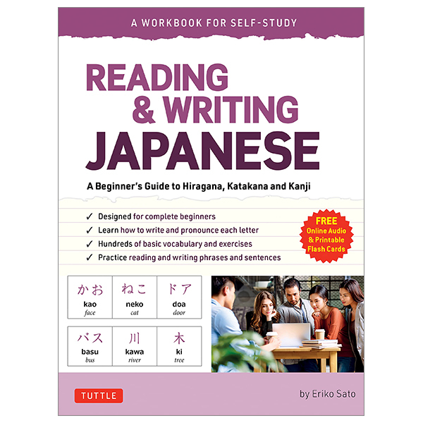 Reading & Writing Japanese: A Workbook For Self-study: A Beginner's Guide To Hiragana, Katakana And Kanji (Free Online Audio And Printable Flash Cards) PDF Reading & Writing Japanese: A Workbook For Self-study: A Beginner's Guide To Hiragana, Katakana And Kanji (Free Online Audio And Printable Flash Cards) PDF