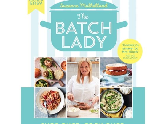 The Batch Lady : Shop Once. Cook Once. Eat Well All Week. PDF