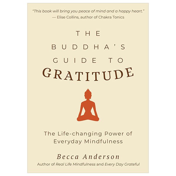 The Buddha's Guide To Gratitude PDF The Buddha's Guide To Gratitude PDF